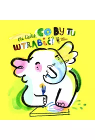Co by tu wtr�bi�