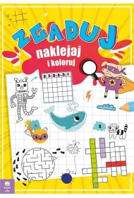 Zgaduj, naklejaj i koloruj