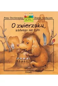 O zwierzaku kt�rego nie by�o