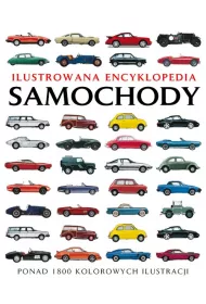 Samochody. Ilustrowana encyklopedia