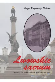 Lwowskie sacrum czarno-bia�e BR
