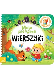 Moje pierwsze wierszyki. Ulubione chwile malucha