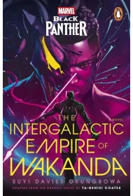 Marvel. Black Panther. The Intergalactic Empire of Wakanda