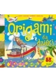 Origami dla dzieci. Podr�