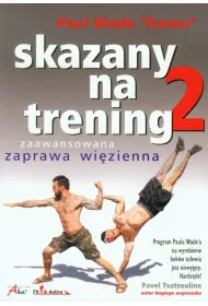 Skazany na trening 2 * *