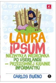Laura ipsum niezwyk�a w�dr�wka po userlandii przedziwnej krainie informatyki