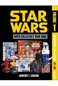 Star Wars Super Collector's Wish Book, Vol. 1