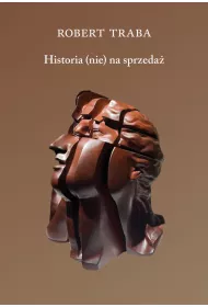 Historia (nie) na sprzeda�