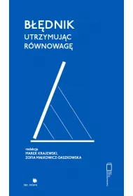 Bdnik. Utrzymujc rwnowag