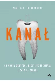 eBook Kana. Co mwi dentyci, kiedy nie trzymaj jzyka za zbami mobi epub