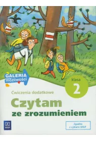Czytam ze zrozumieniem. �wiczenia dodatkowe. Klasa 2
