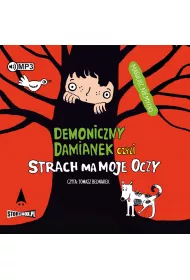 Audiobook Demoniczny Damianek, czyli strach ma moje oczy CD