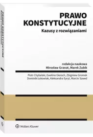 Prawo konstytucyjne. Kazusy z rozwizaniami