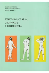 Postawa cia�a, jej wady i korekcja