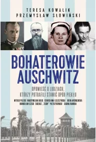 Bohaterowie Auschwitz