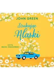 Audiobook Szukajc Alaski mp3