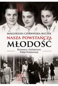 Nasza powsta�cza m�odo��