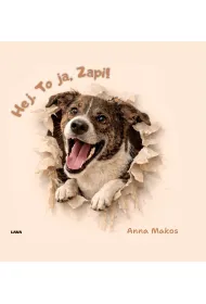 Hej. To ja, Zapi!