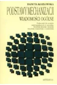 Podstawy mechanizacji. Wiadomo�ci og�lne