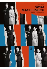 wiat Machulskich. Biografia rodzinna