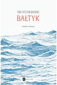 eBook Ba�tyk. Podr� literacka mobi epub