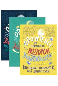 Pakiet Opowie�ci na dobranoc dla m�odych buntowniczek. Tomy 1-3