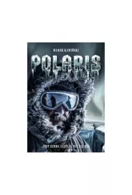 Polaris. Jest zimno. Cieplej nie bdzie