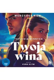 Audiobook Twoja wina. Trylogia winnych. Tom 2. Wydanie filmowe mp3