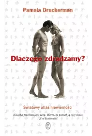 Dlaczego zdradzamy