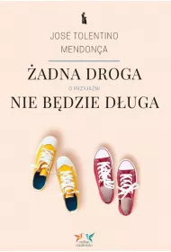 �adna droga nie b�dzie d�uga. O przyja�ni