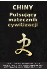 eBook Chiny. Pulsujcy matecznik cywilizacji mobi epub