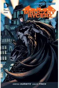 Nowe DC Comics Spirala przemocy. Batman Mroczny Rycerz. Tom 2