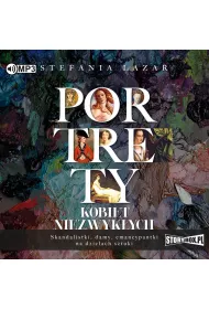 Audiobook CD MP3 Portrety kobiet niezwyk�ych