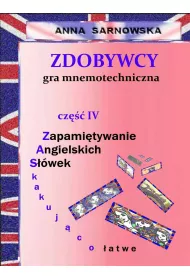 eBook Zdobywcy - gra mnemotechniczna Cz IV serii Zapamitywanie Angielskich Swek - zaskakujco atwe pdf