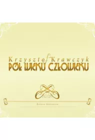 POL WIEKU CZLOWIEKU (CD)