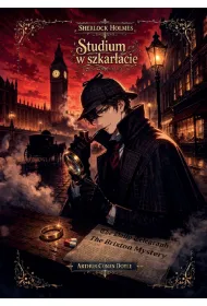 Studium w szkar�acie. Sherlock Holmes