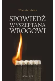Spowied wyszeptana wrogowi