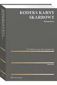 Kodeks Karny Skarbowy. Komentarz