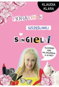 Poradnik szcz�liwej singielki