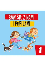 Baw si� z nami i pupilami 1