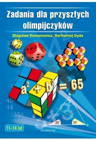 Zadania dla przysz�ych olimpijczyk�w