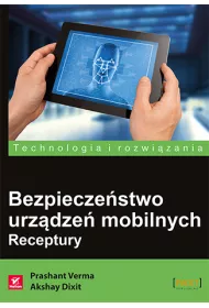Bezpiecze�stwo urz�dze� mobilnych. Receptury