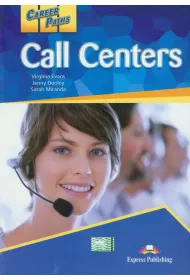 Career Paths. Call Centers Student's Book