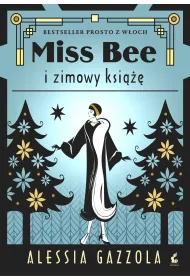Miss Bee i zimowy ksi��e. Miss Bee. Tom 2