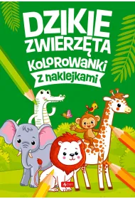 Dzikie zwierz�ta. Kolorowanki z naklejkami