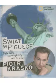 �wiat w pigu�ce czyli Teksas jest wi�kszy od Francji