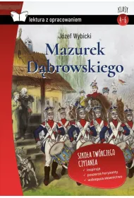 Mazurek D�browskiego. Z opracowaniem