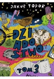 Dziadostwo. Tom 3