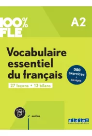 100% FLE Vocabulaire essentiel du fran�ais A2 + audio