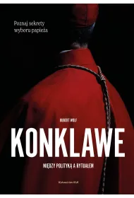 Konklawe Midzy polityk a rytuaem